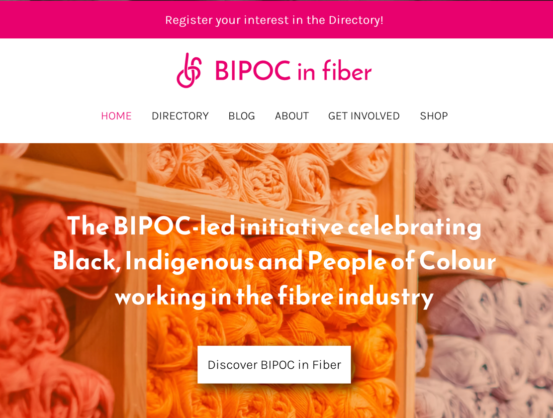 Website screenshot featuring a header with yarn balls, a button labeled "Discover BIPOC in Fiber," and text about a directory for Black, Indigenous, and People of Color in the fiber industry. Includes images of two individuals and a section with descriptive text.